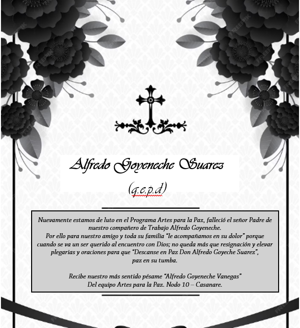 Fallece Alfredo Goyeneche Suarez – (q.e.p.d.)